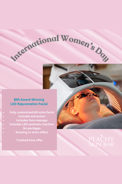 International Women's Day: $95 LED Rejuvenating Facial